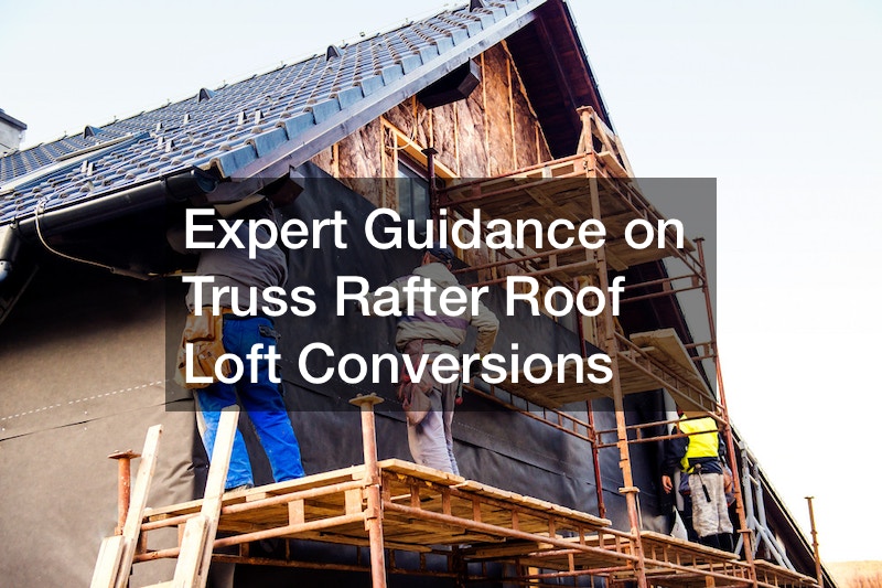Expert Guidance on Truss Rafter Roof Loft Conversions