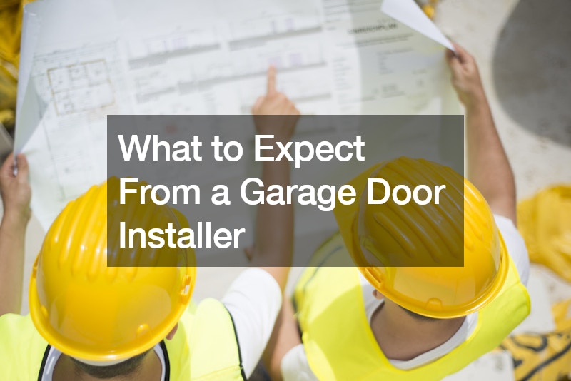 What to Expect From a Garage Door Installer