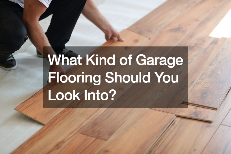 What Kind of Garage Flooring Should You Look Into?