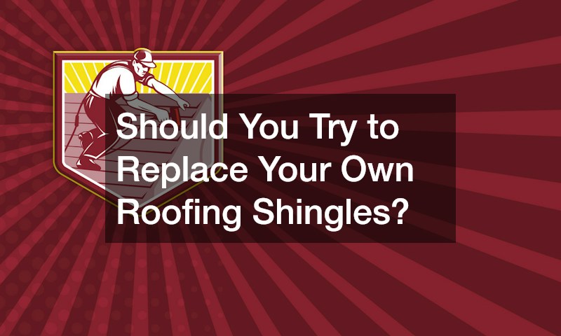 Should You Try to Replace Your Own Roofing Shingles?